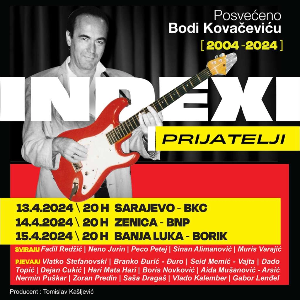 Indexi i prijatelji: Koncertni spektakl u čast Bodi Kovačeviću
