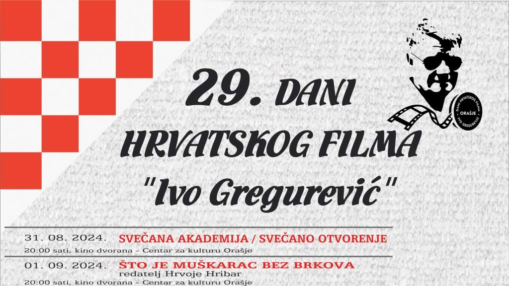 U Orašju se večeras otvaraju 29. Dani hrvatskog filma 'Ivo Gregurević'