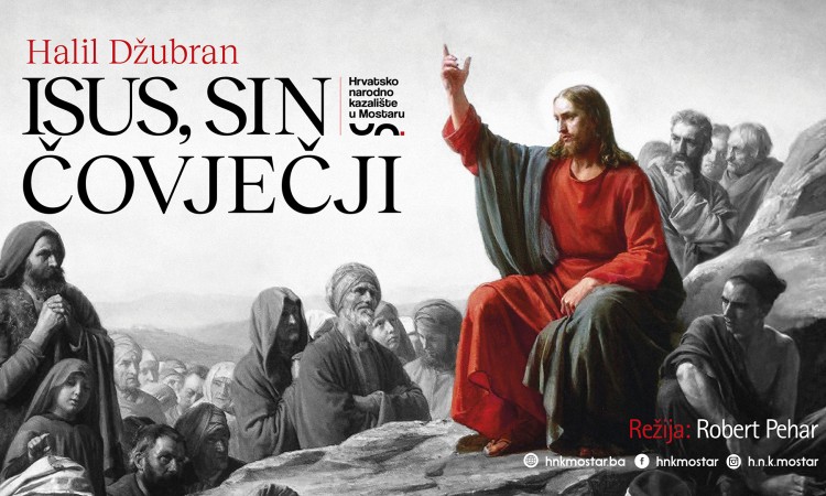 'Isus, Sin Čovječji' u subotu premijerno na daskama HNK u Mostaru