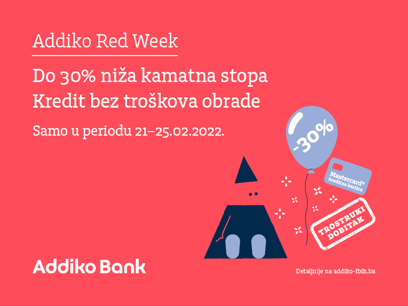 Iskoristite novu Addiko Red Week ponudu i ostvarite trostruki dobitak