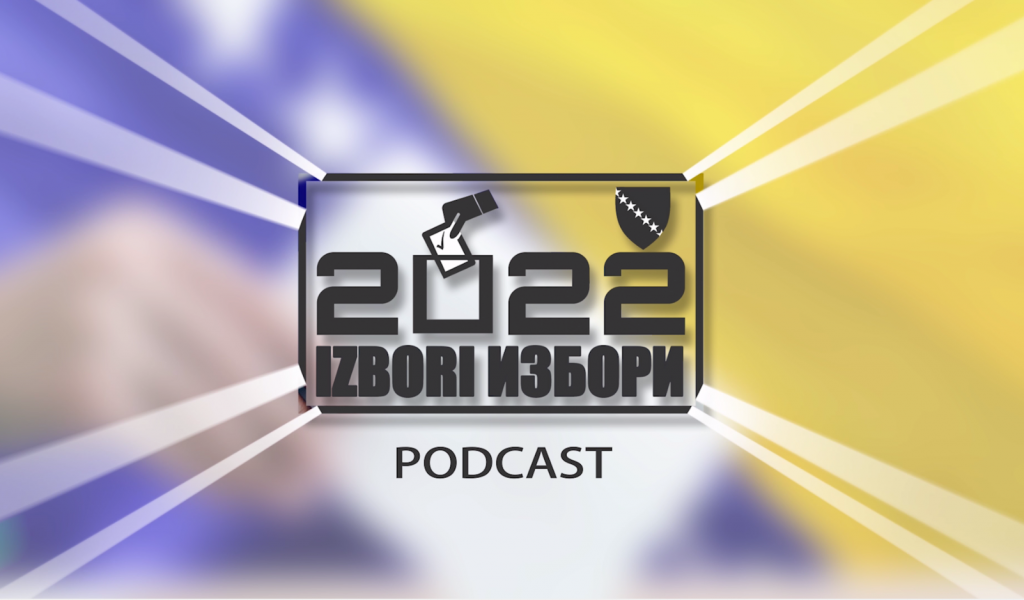 Objavljen prvi podcast o Izborima 2022.