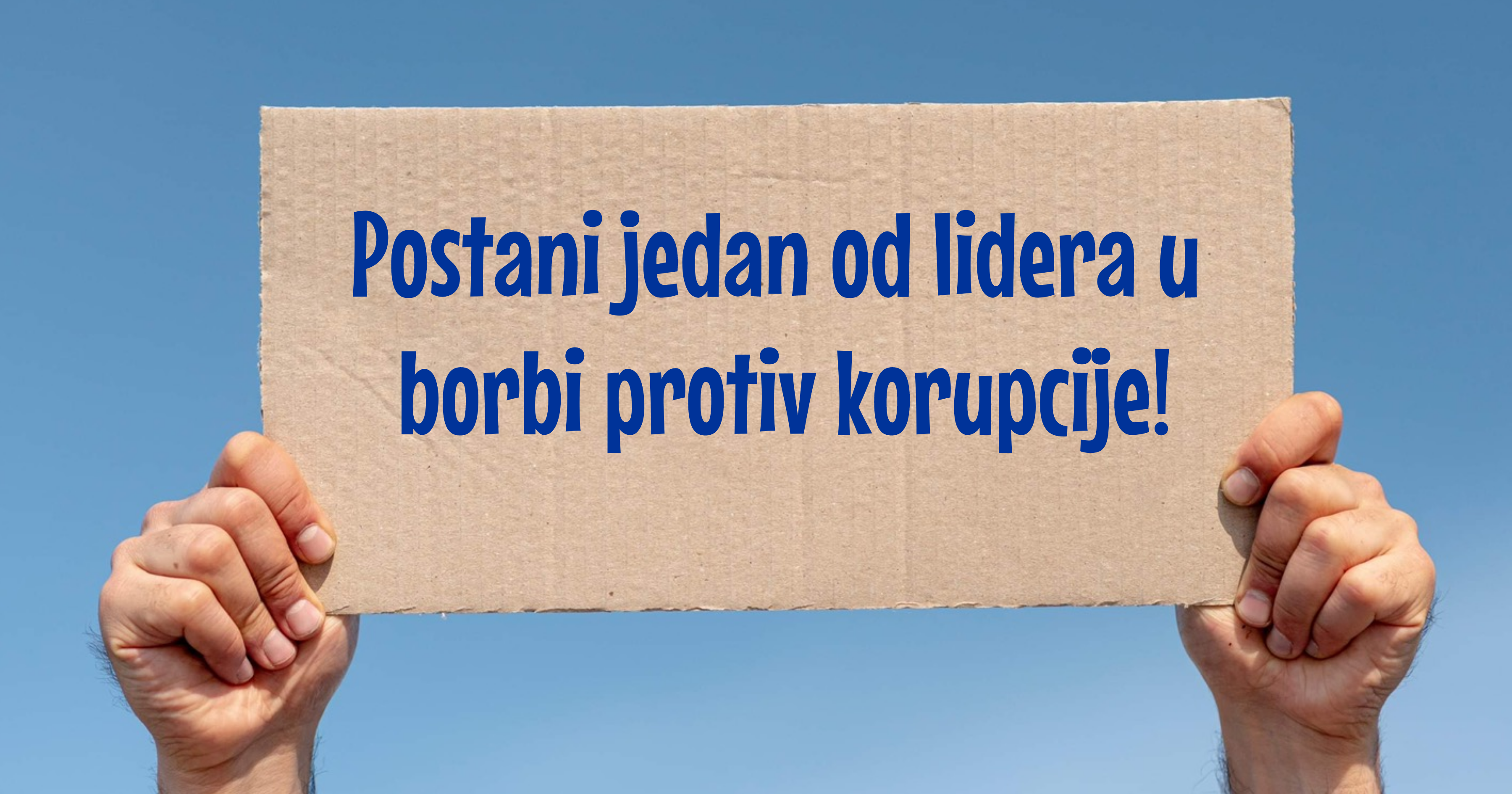 Postani jedan od lidera u borbi protiv korupcije!