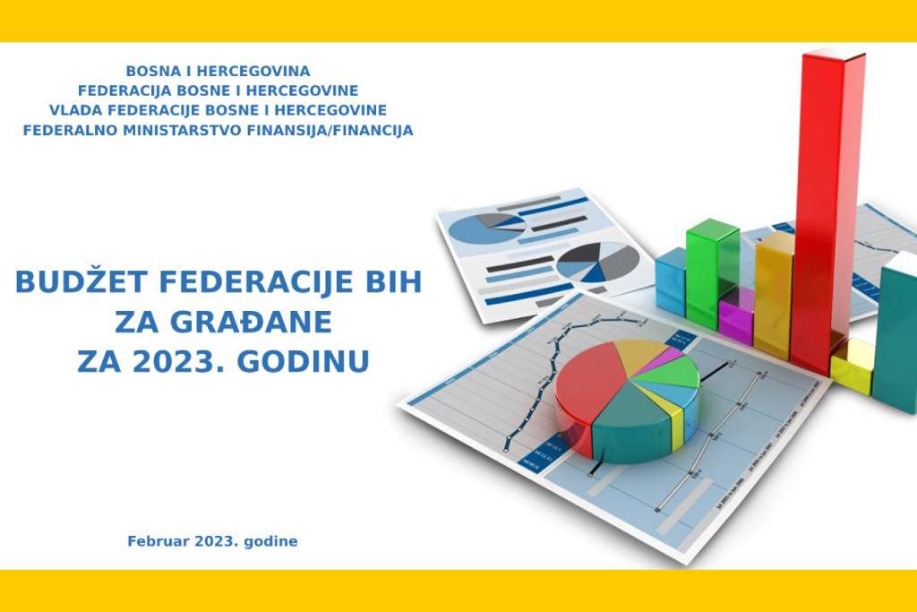 Objavljen dokument 'Budžet Federacije BiH za građane za 2023.'