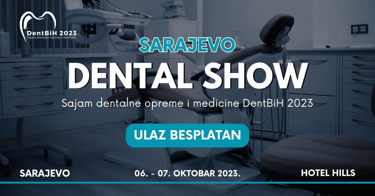 Prvi Sajam dentalne opreme i medicine DentBIH 2023 u Sarajevu